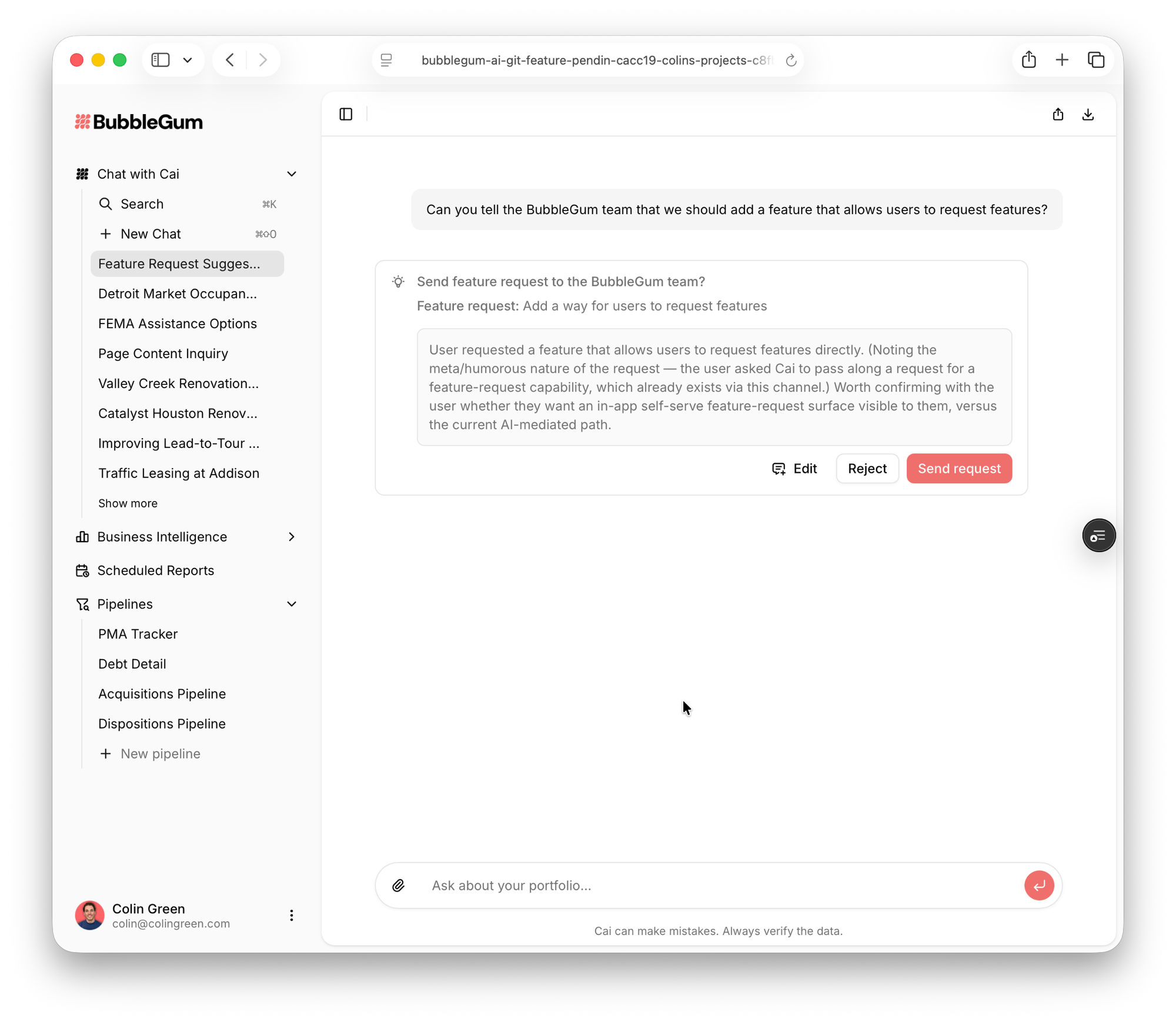 Cai offering to send a feature request to the BubbleGum team